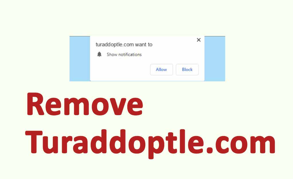 guide to remove turaddoptle-ads pop up ads