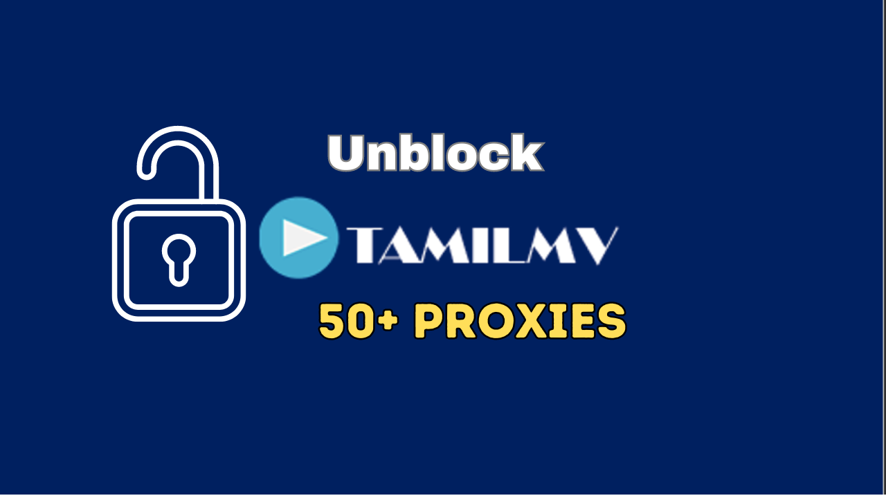 TamilMV proxy free unblock